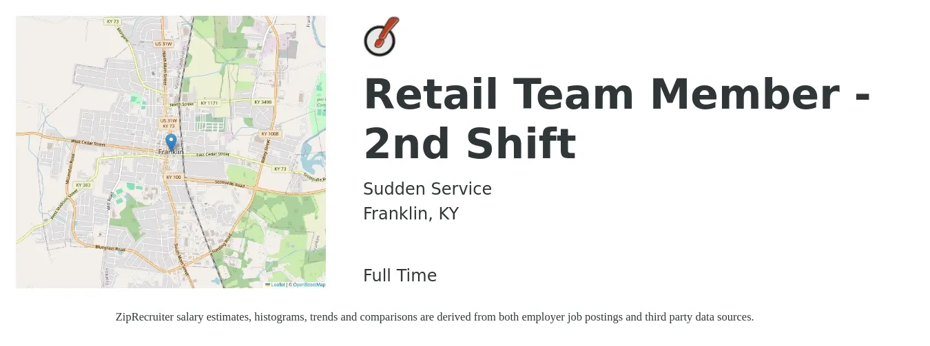 Sudden Service job posting for a Retail Team Member - 2nd Shift in Franklin, KY with a salary of $10 to $15 Hourly with a map of Franklin location.