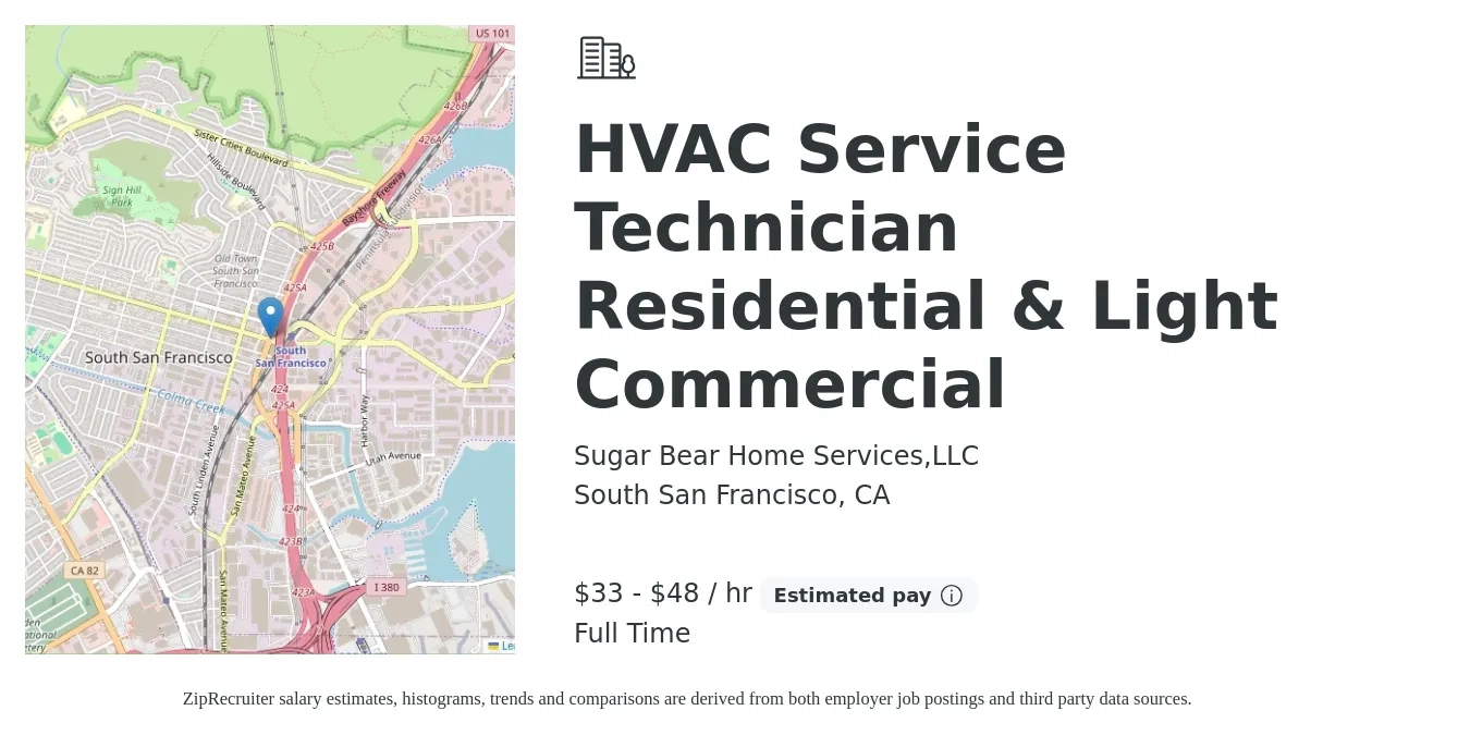 Sugar Bear Home Services,LLC job posting for a HVAC Service Technician Residential & Light Commercial in South San Francisco, CA with a salary of $35 to $50 Hourly with a map of South San Francisco location.