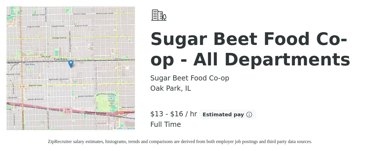 Sugar Beet Food Co-op job posting for a Sugar Beet Food Co-op - All Departments in Oak Park, IL with a salary of $14 to $17 Hourly with a map of Oak Park location.