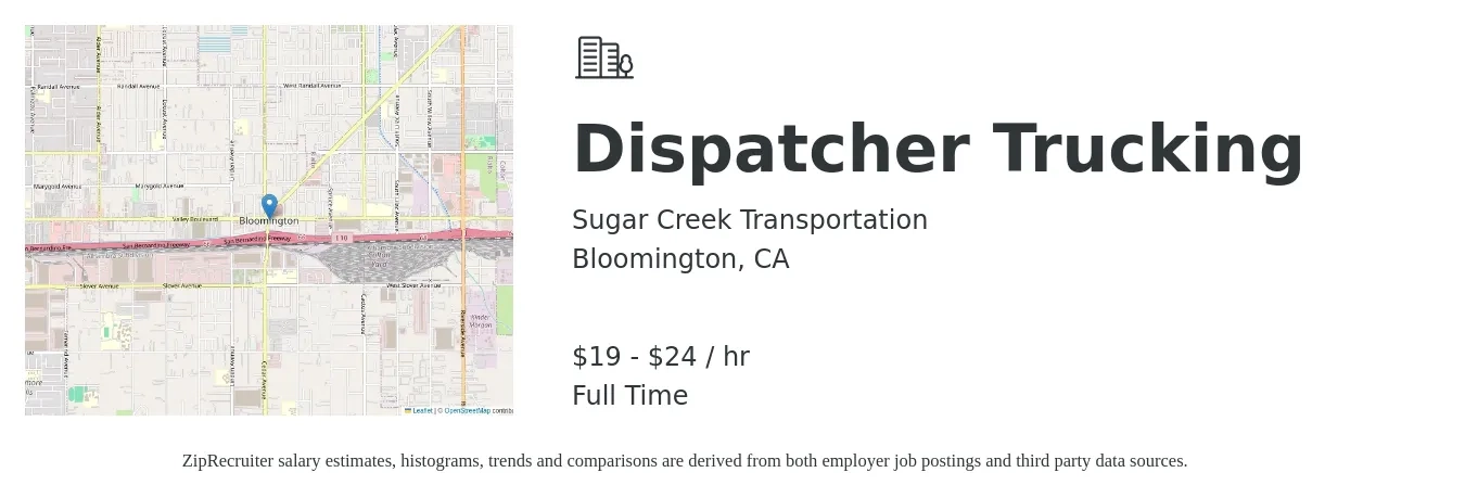 Sugar Creek Transportation job posting for a Dispatcher Trucking in Bloomington, CA with a salary of $20 to $25 Hourly with a map of Bloomington location.