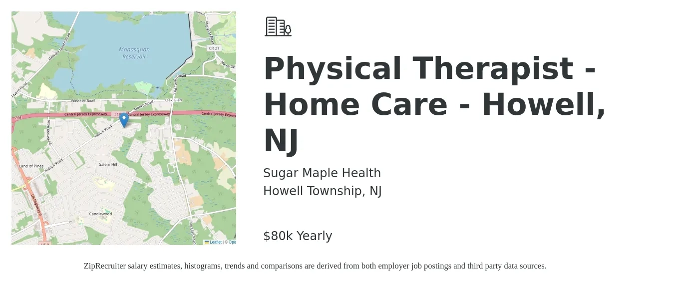 Sugar Maple Health job posting for a Physical Therapist - Home Care - Howell, NJ in Howell Township, NJ with a salary of $80,000 Yearly with a map of Howell Township location.