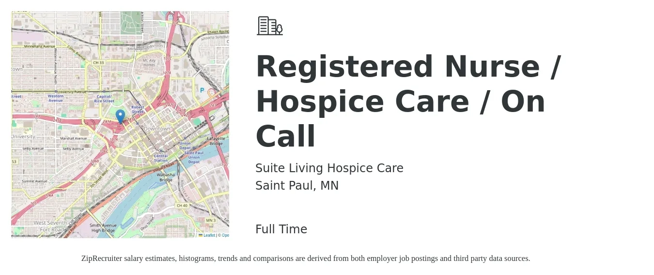Suite Living Hospice Care job posting for a Registered Nurse / Hospice Care / On Call in Saint Paul, MN with a salary of $40 Hourly with a map of Saint Paul location.