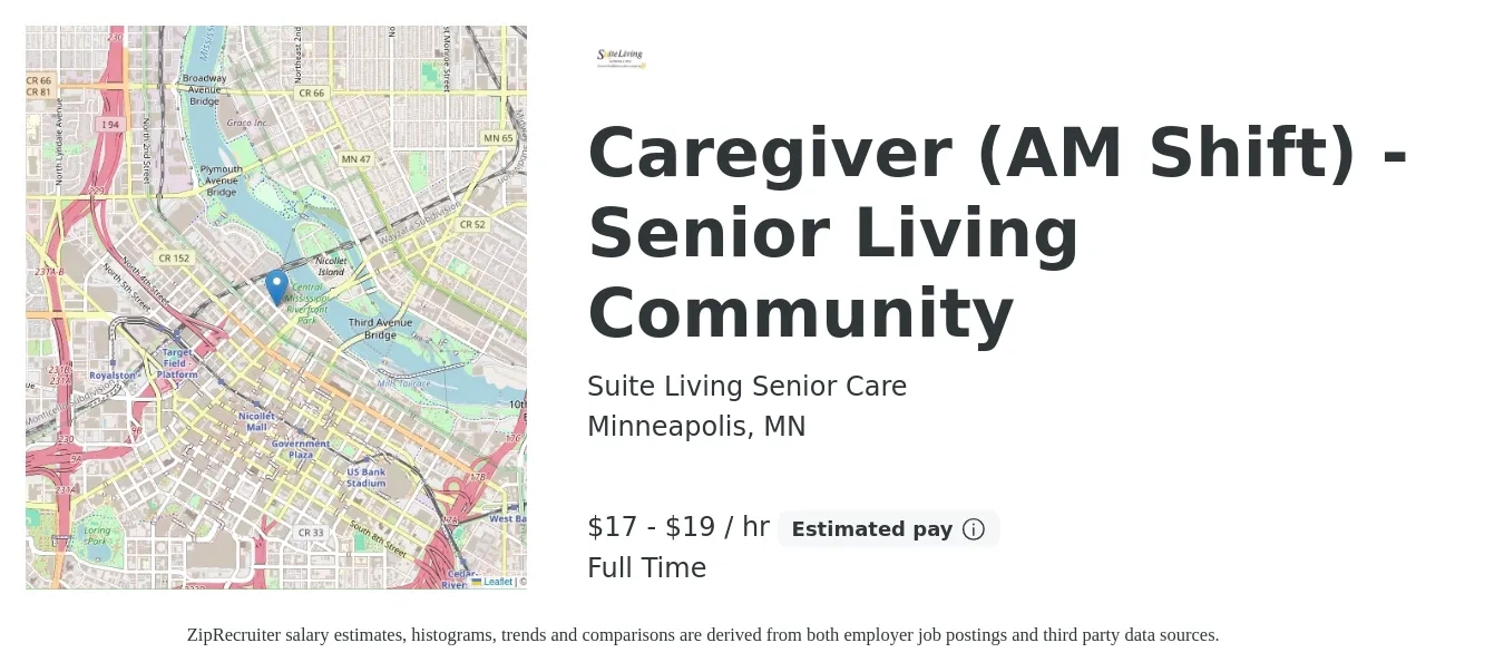 Suite Living Senior Care job posting for a Caregiver (AM Shift) - Senior Living Community in Minneapolis, MN with a salary of $18 to $20 Hourly with a map of Minneapolis location.