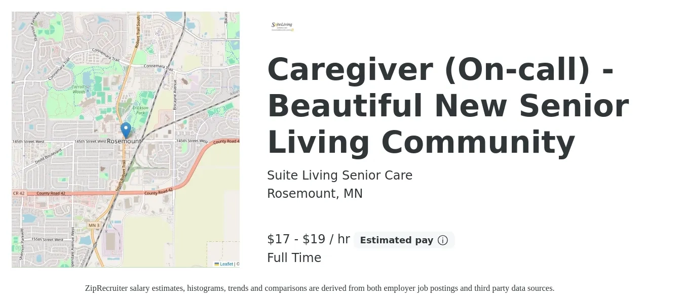 Suite Living Senior Care job posting for a Caregiver (On-call) - Beautiful New Senior Living Community in Rosemount, MN with a salary of $18 to $20 Hourly with a map of Rosemount location.