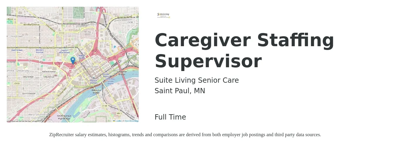 Suite Living Senior Care job posting for a Caregiver Staffing Supervisor in Saint Paul, MN with a salary of $58,000 Yearly with a map of Saint Paul location.