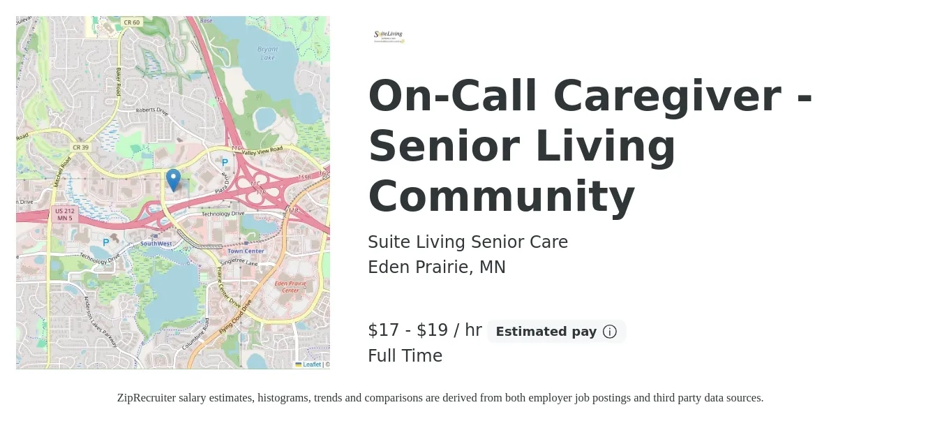 Suite Living Senior Care job posting for a On-Call Caregiver - Senior Living Community in Eden Prairie, MN with a salary of $18 to $20 Hourly with a map of Eden Prairie location.