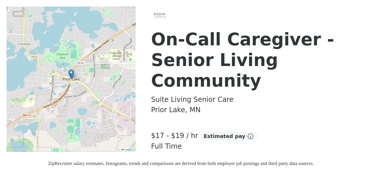 Suite Living Senior Care job posting for a On-Call Caregiver - Senior Living Community in Prior Lake, MN with a salary of $18 to $20 Hourly with a map of Prior Lake location.