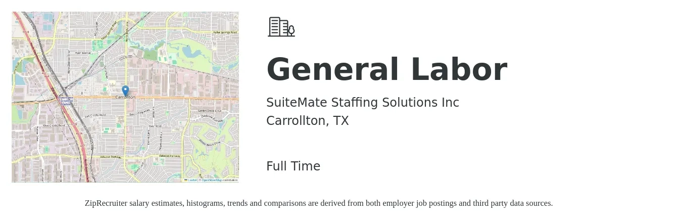 SUITEMATE STAFFING SOLUTIONS INC job posting for a General Labor in Carrollton, TX with a salary of $14 Hourly with a map of Carrollton location.