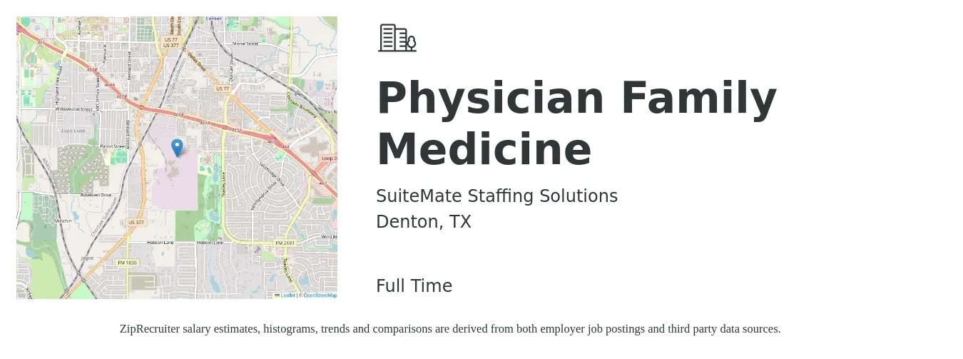 SUITEMATE STAFFING SOLUTIONS INC job posting for a Physician Family Medicine in Denton, TX with a salary of $90 Hourly with a map of Denton location.