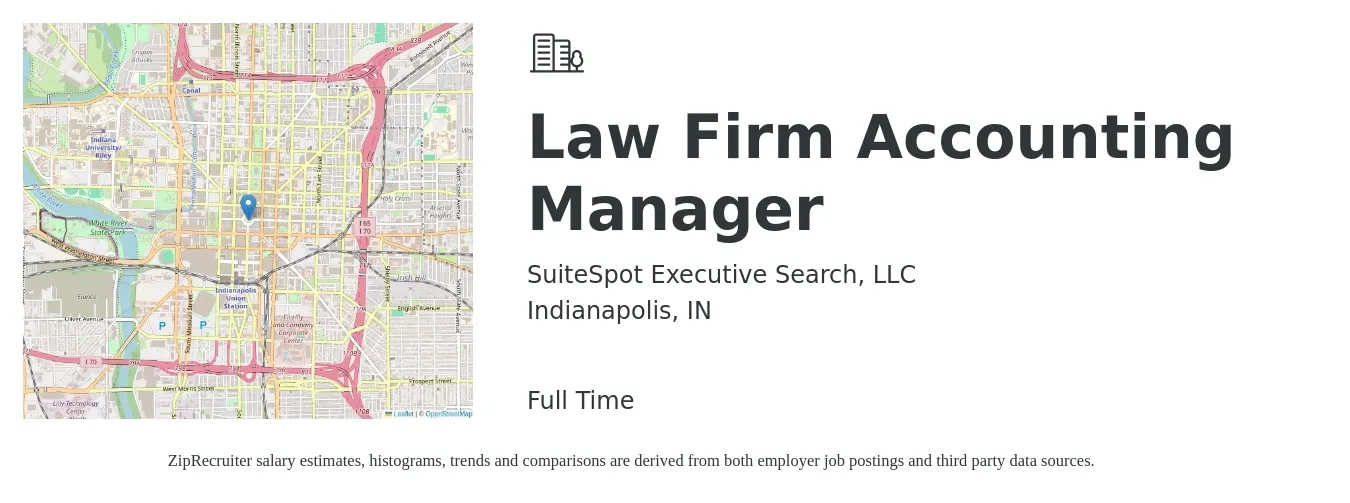 SuiteSpot Executive Search, LLC job posting for a Law Firm Accounting Manager in Indianapolis, IN with a salary of $74,600 to $107,100 Yearly with a map of Indianapolis location.