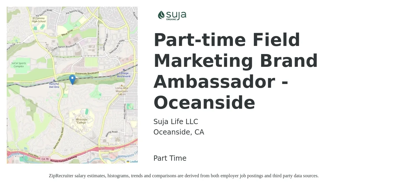 Suja Life LLC job posting for a Part-time Field Marketing Brand Ambassador - Oceanside in Oceanside, CA with a salary of $19 to $27 Hourly with a map of Oceanside location.