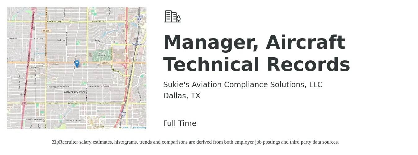 Sukie's Aviation Compliance Solutions, LLC job posting for a Manager, Aircraft Technical Records in Dallas, TX with a salary of $55,000 to $60,000 Yearly with a map of Dallas location.