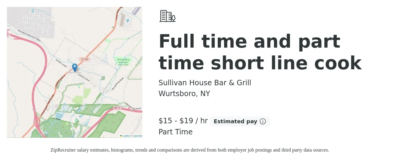 Sullivan House Bar & Grill job posting for a Full time and part time short line cook in Wurtsboro, NY with a salary of $16 to $20 Hourly with a map of Wurtsboro location.