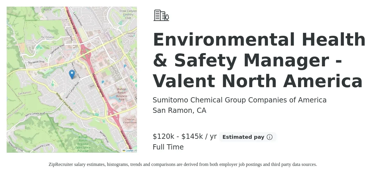 Sumitomo Chemical Group Companies of America job posting for a Environmental Health & Safety Manager - Valent North America in San Ramon, CA with a salary of $120,000 to $145,000 Yearly with a map of San Ramon location.