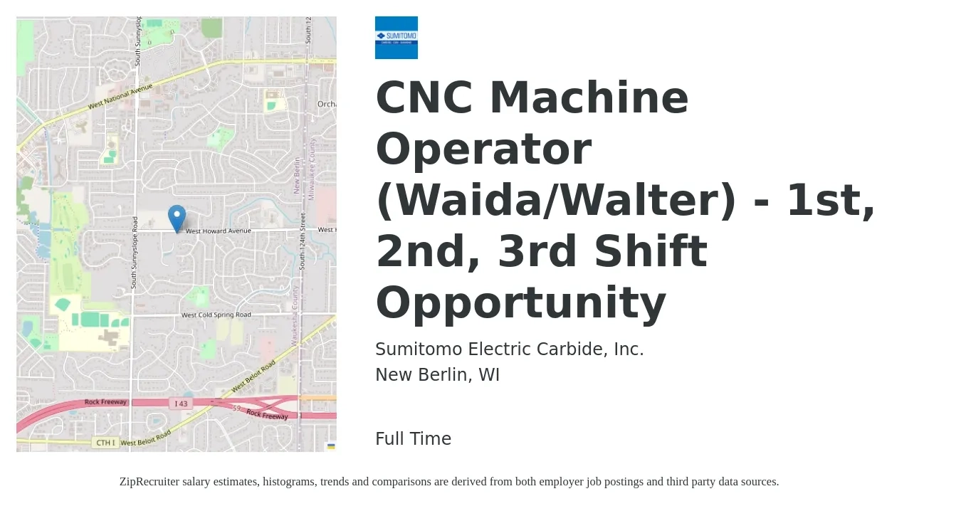 Sumitomo Electric Carbide, Inc. job posting for a CNC Machine Operator (Waida/Walter) - 1st, 2nd, 3rd Shift Opportunity in New Berlin, WI with a salary of $20 to $28 Hourly with a map of New Berlin location.