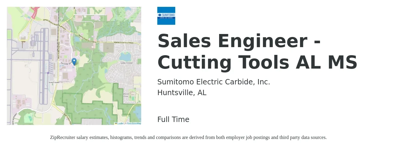 Sumitomo Electric Carbide, Inc. job posting for a Sales Engineer - Cutting Tools AL MS in Huntsville, AL with a salary of $69,900 to $104,800 Yearly with a map of Huntsville location.
