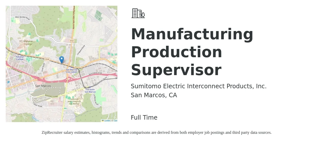 Sumitomo Electric Interconnect Products, Inc. job posting for a Manufacturing Production Supervisor in San Marcos, CA with a salary of $80,000 to $85,000 Yearly with a map of San Marcos location.
