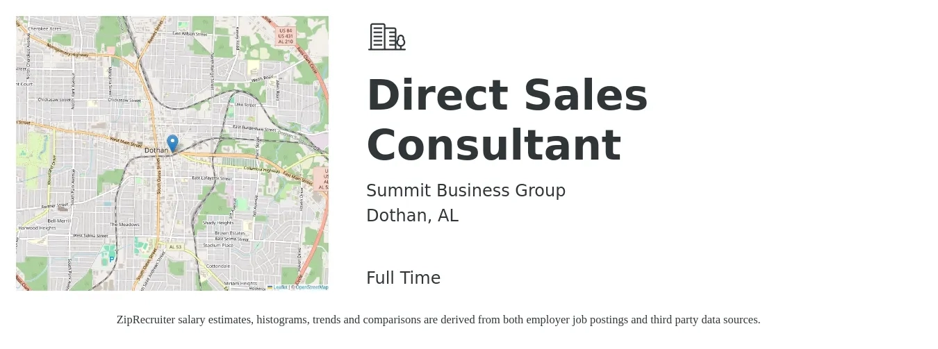 Summit Business Group job posting for a Direct Sales Consultant in Dothan, AL with a salary of $48,200 to $77,700 Yearly with a map of Dothan location.