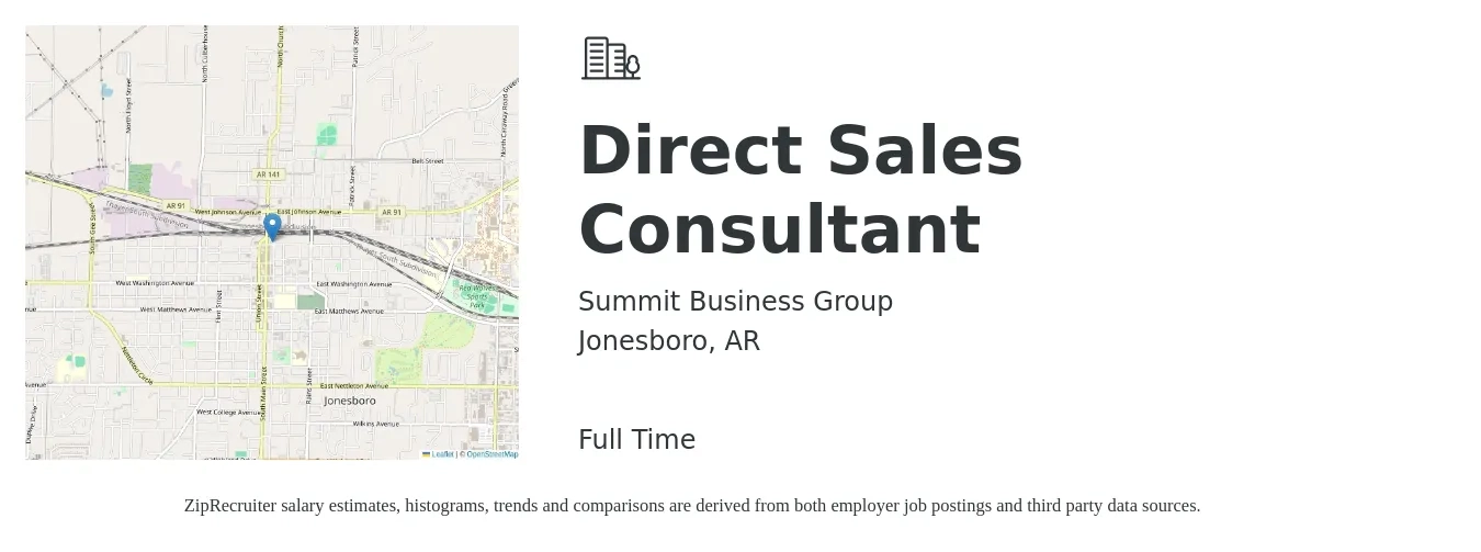 Summit Business Group job posting for a Direct Sales Consultant in Jonesboro, AR with a salary of $52,900 to $85,300 Yearly with a map of Jonesboro location.
