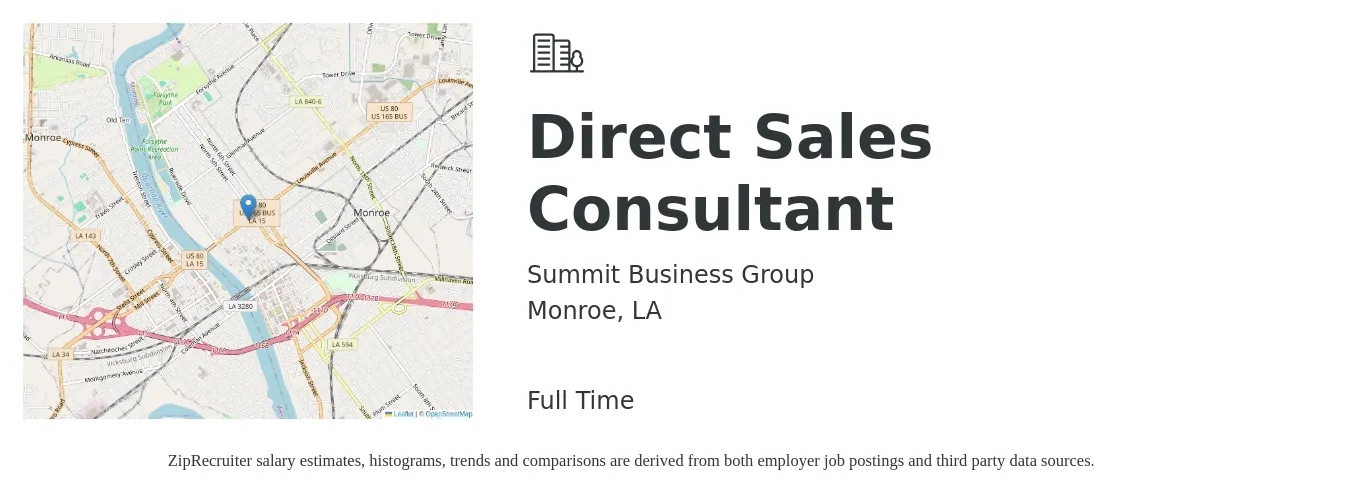 Summit Business Group job posting for a Direct Sales Consultant in Monroe, LA with a salary of $51,000 to $82,200 Yearly with a map of Monroe location.