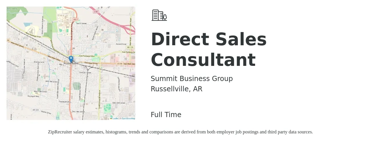 Summit Business Group job posting for a Direct Sales Consultant in Russellville, AR with a salary of $46,000 to $74,200 Yearly with a map of Russellville location.