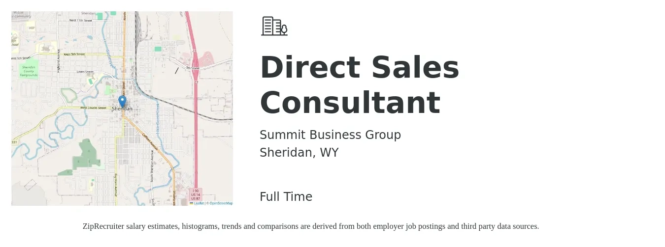 Summit Business Group job posting for a Direct Sales Consultant in Sheridan, WY with a salary of $52,800 to $85,100 Yearly with a map of Sheridan location.