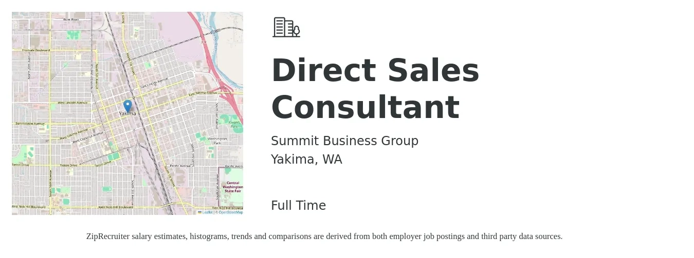 Summit Business Group job posting for a Direct Sales Consultant in Yakima, WA with a salary of $53,100 to $85,700 Yearly with a map of Yakima location.