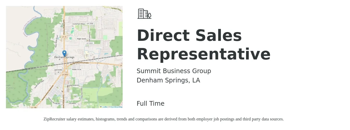 Summit Business Group job posting for a Direct Sales Representative in Denham Springs, LA with a salary of $46,300 to $68,700 Yearly with a map of Denham Springs location.
