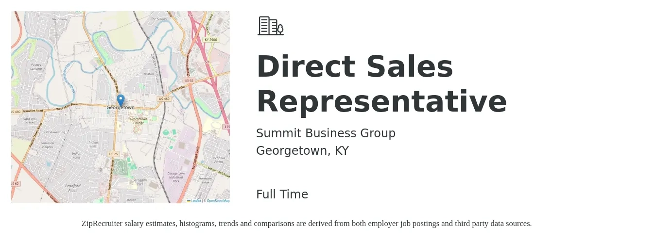 Summit Business Group job posting for a Direct Sales Representative in Georgetown, KY with a salary of $45,600 to $67,700 Yearly with a map of Georgetown location.