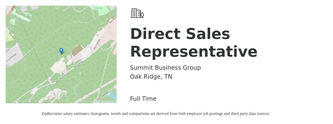 Summit Business Group job posting for a Direct Sales Representative in Oak Ridge, TN with a salary of $48,300 to $71,700 Yearly with a map of Oak Ridge location.
