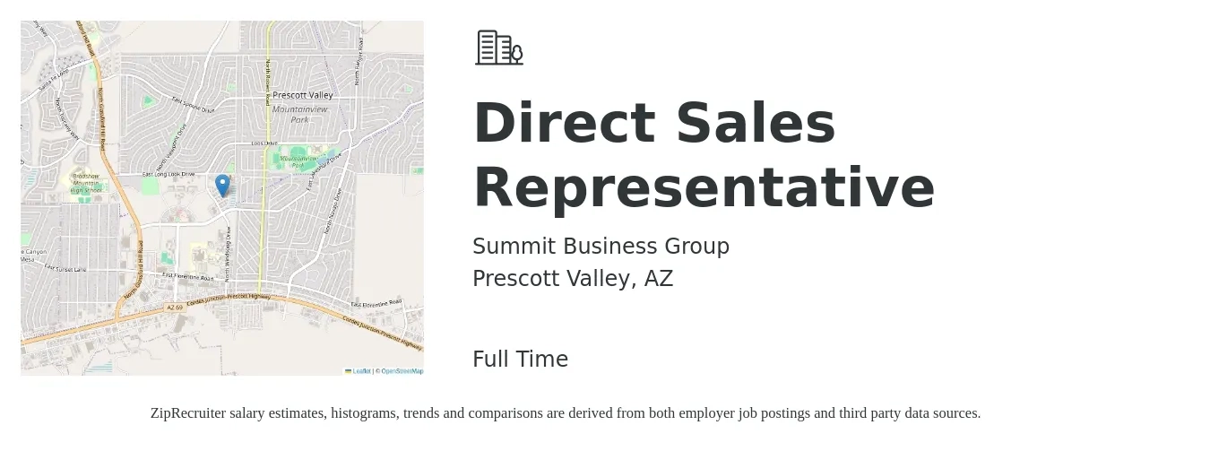 Summit Business Group job posting for a Direct Sales Representative in Prescott Valley, AZ with a salary of $49,500 to $73,400 Yearly with a map of Prescott Valley location.