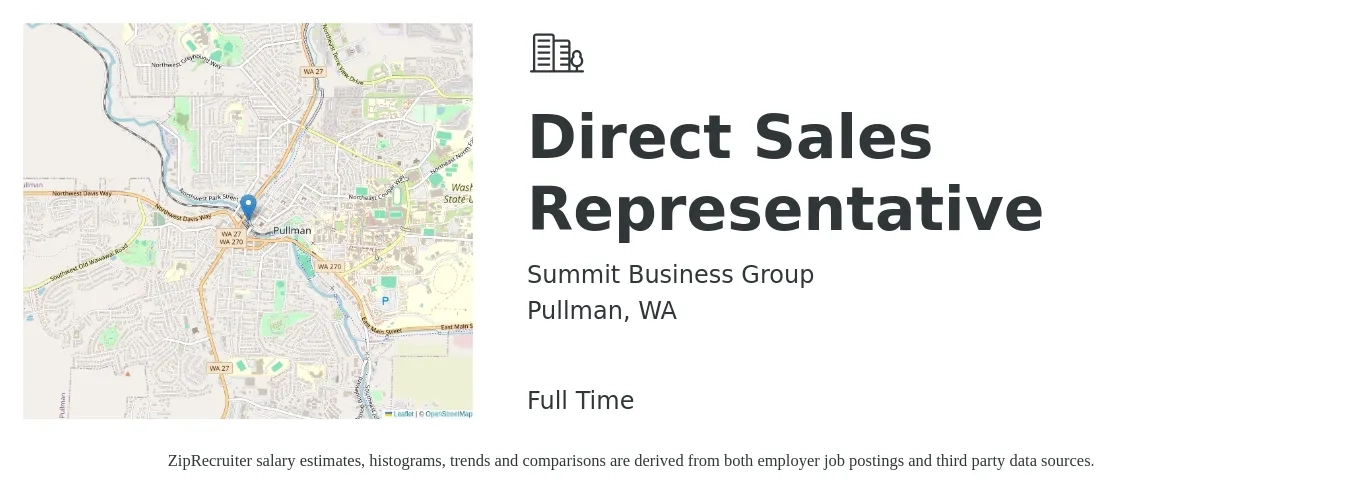 Summit Business Group job posting for a Direct Sales Representative in Pullman, WA with a salary of $49,300 to $73,300 Yearly with a map of Pullman location.