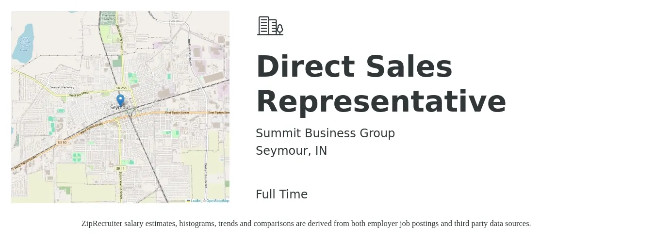 Summit Business Group job posting for a Direct Sales Representative in Seymour, IN with a salary of $43,900 to $65,200 Yearly with a map of Seymour location.