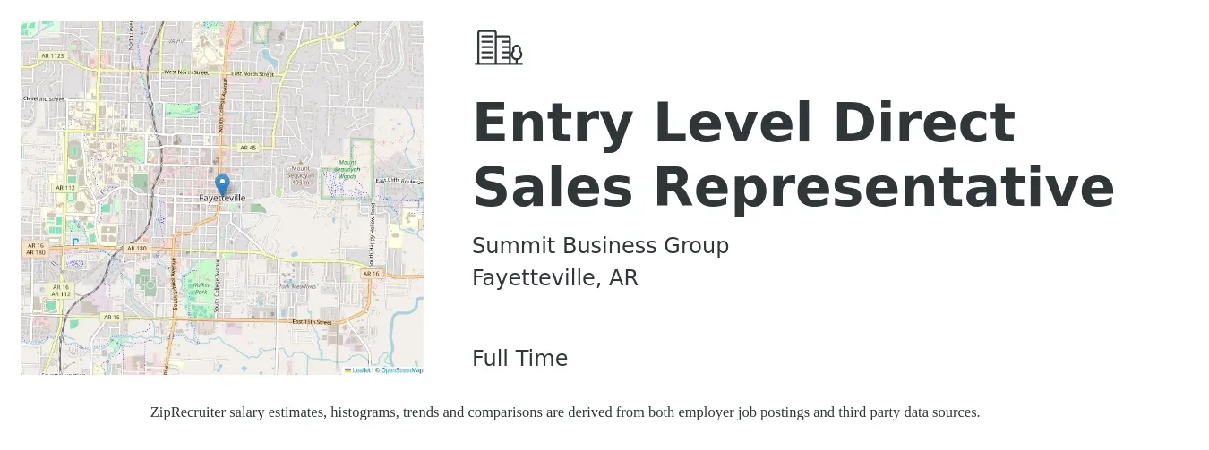 Summit Business Group job posting for a Entry Level Direct Sales Representative in Fayetteville, AR with a salary of $45,100 to $72,400 Yearly with a map of Fayetteville location.