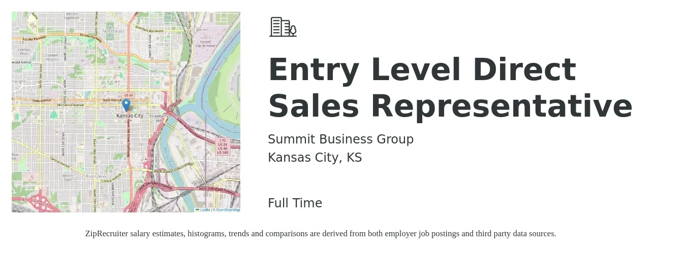 Summit Business Group job posting for a Entry Level Direct Sales Representative in Kansas City, KS with a salary of $45,300 to $72,800 Yearly with a map of Kansas City location.