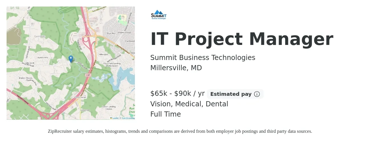 Summit Business Technologies job posting for a IT Project Manager in Millersville, MD with a salary of $65,000 to $90,000 Yearly and benefits including medical, retirement, vision, dental, and life_insurance with a map of Millersville location.