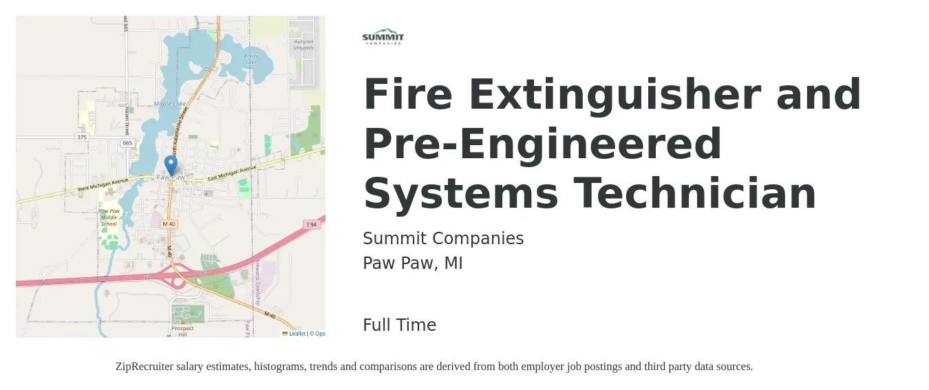 Summit Companies job posting for a Fire Extinguisher and Pre-Engineered Systems Technician in Paw Paw, MI with a salary of $18 to $25 Hourly with a map of Paw Paw location.