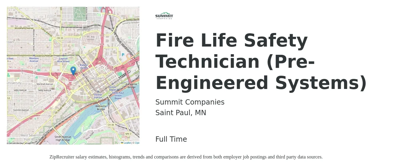 Summit Companies job posting for a Fire Life Safety Technician (Pre-Engineered Systems) in Saint Paul, MN with a salary of $37,600 to $50,600 Yearly with a map of Saint Paul location.