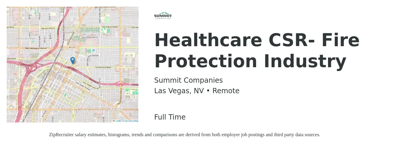 Summit Companies job posting for a Healthcare CSR- Fire Protection Industry in Las Vegas, NV with a salary of $15 to $21 Hourly with a map of Las Vegas location.
