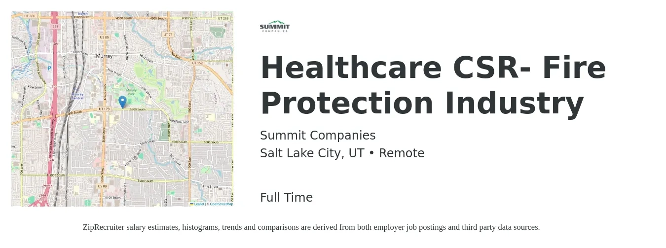 Summit Companies job posting for a Healthcare CSR- Fire Protection Industry in Salt Lake City, UT with a salary of $16 to $21 Hourly with a map of Salt Lake City location.