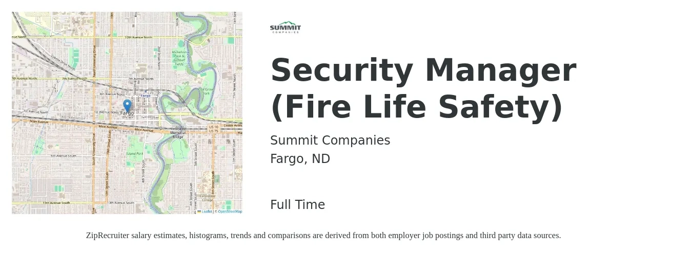 Summit Companies job posting for a Security Manager (Fire Life Safety) in Fargo, ND with a salary of $24 to $41 Hourly with a map of Fargo location.