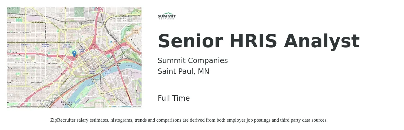Summit Companies job posting for a Senior HRIS Analyst in Saint Paul, MN with a salary of $88,400 to $112,300 Yearly with a map of Saint Paul location.