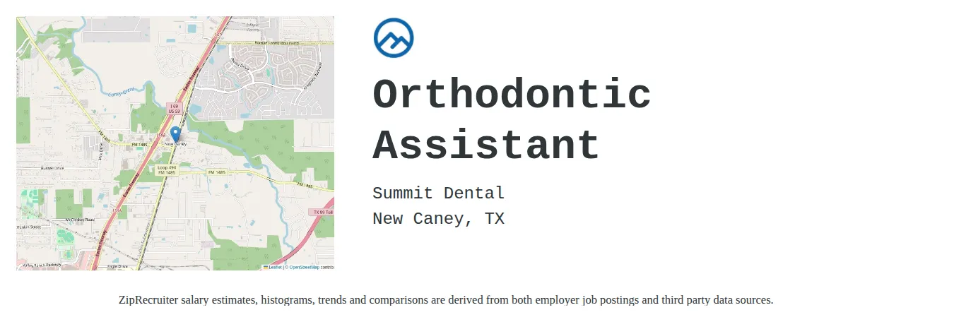 Summit Dental job posting for a Orthodontic Assistant in New Caney, TX with a salary of $16 to $21 Hourly and benefits including Dental and Retirement with a map of New Caney location.