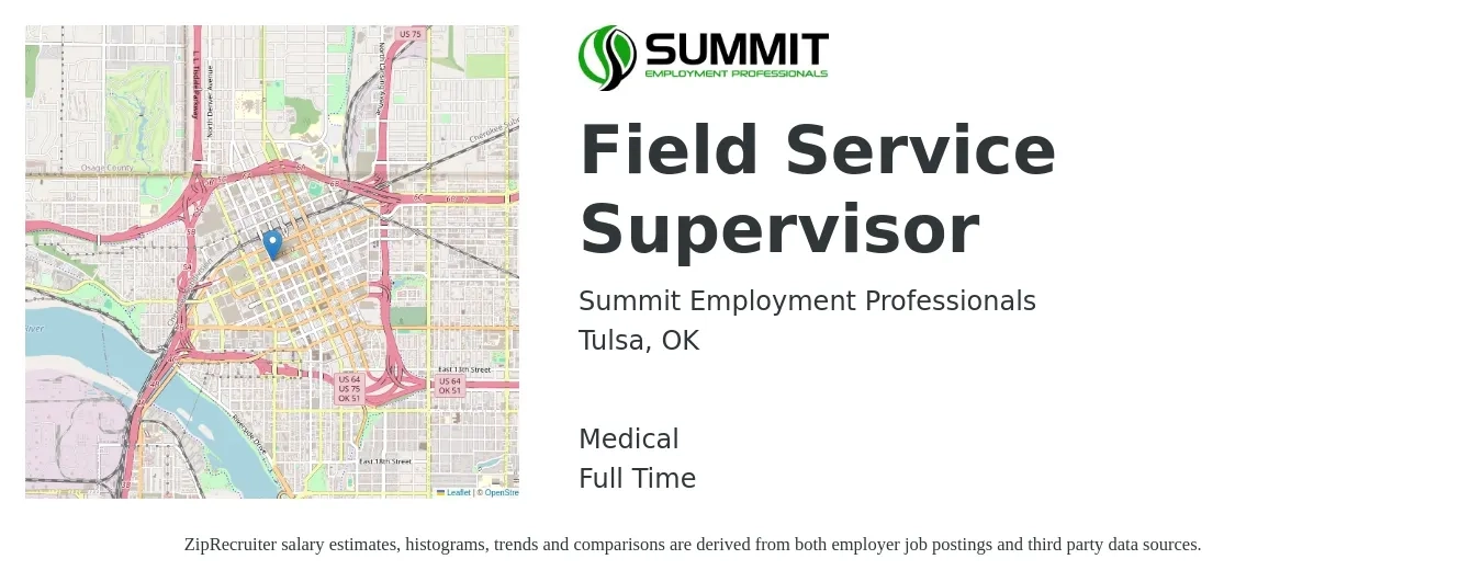 Summit Employment Professionals job posting for a Field Service Supervisor in Tulsa, OK with a salary of $20 to $34 Hourly and benefits including medical with a map of Tulsa location.