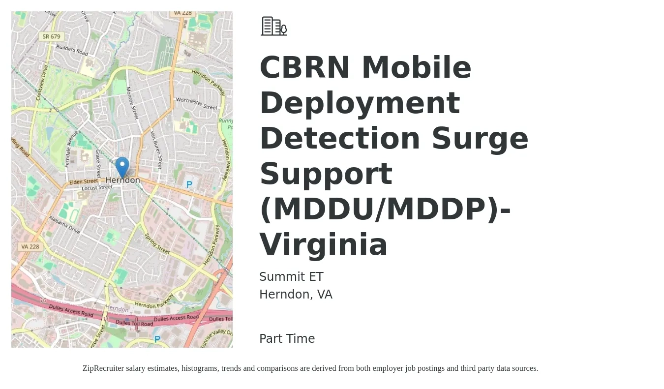 Summit ET job posting for a CBRN Mobile Deployment Detection Surge Support (MDDU/MDDP)-Virginia in Herndon, VA with a salary of $48,800 to $71,400 Yearly with a map of Herndon location.