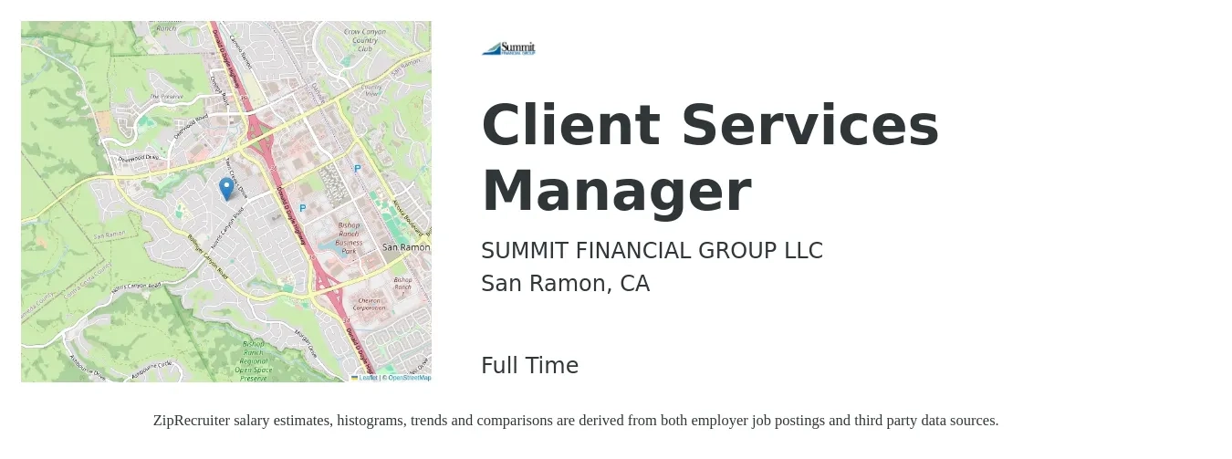 SUMMIT FINANCIAL GROUP LLC job posting for a Client Services Manager in San Ramon, CA with a salary of $55,900 to $92,800 Yearly with a map of San Ramon location.