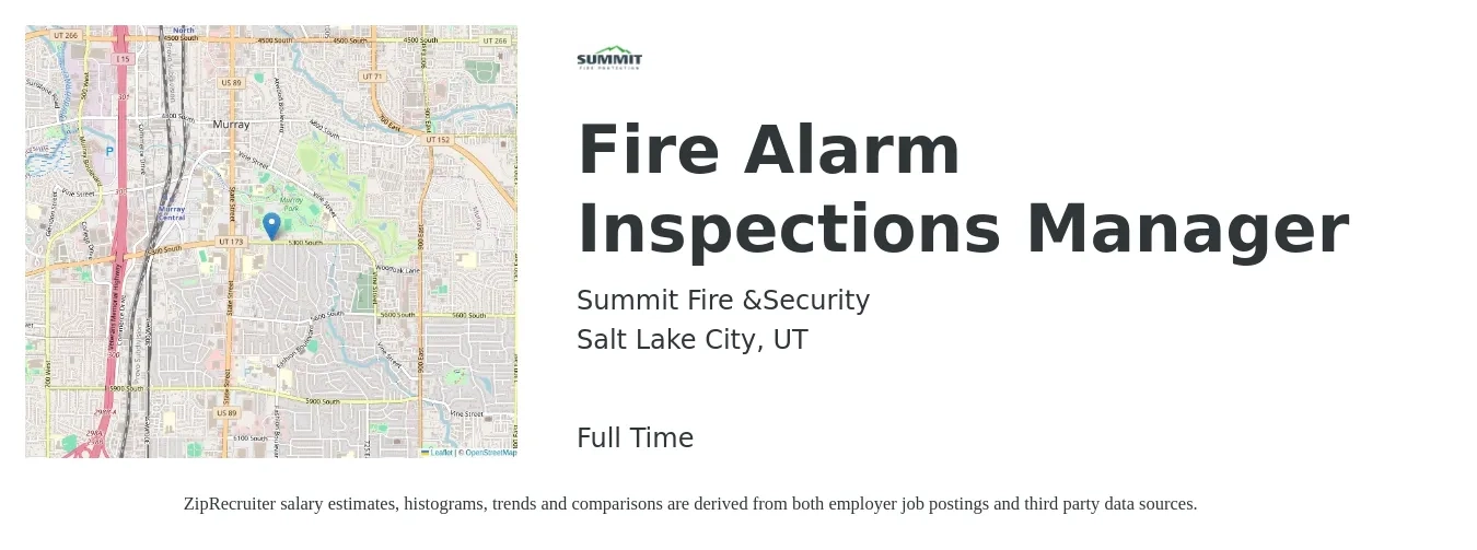 Summit Fire &Security job posting for a Fire Alarm Inspections Manager in Salt Lake City, UT with a salary of $20 to $26 Hourly with a map of Salt Lake City location.