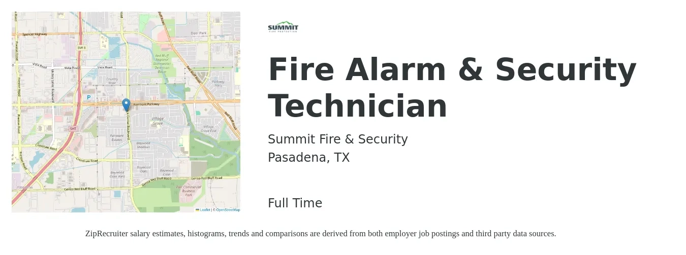 Summit Fire & Security job posting for a Fire Alarm & Security Technician in Pasadena, TX with a salary of $22 to $32 Hourly with a map of Pasadena location.