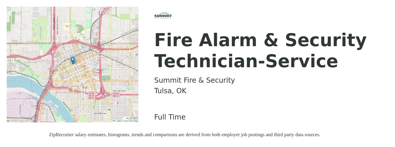 Summit Fire & Security job posting for a Fire Alarm & Security Technician-Service in Tulsa, OK with a salary of $22 to $32 Hourly with a map of Tulsa location.