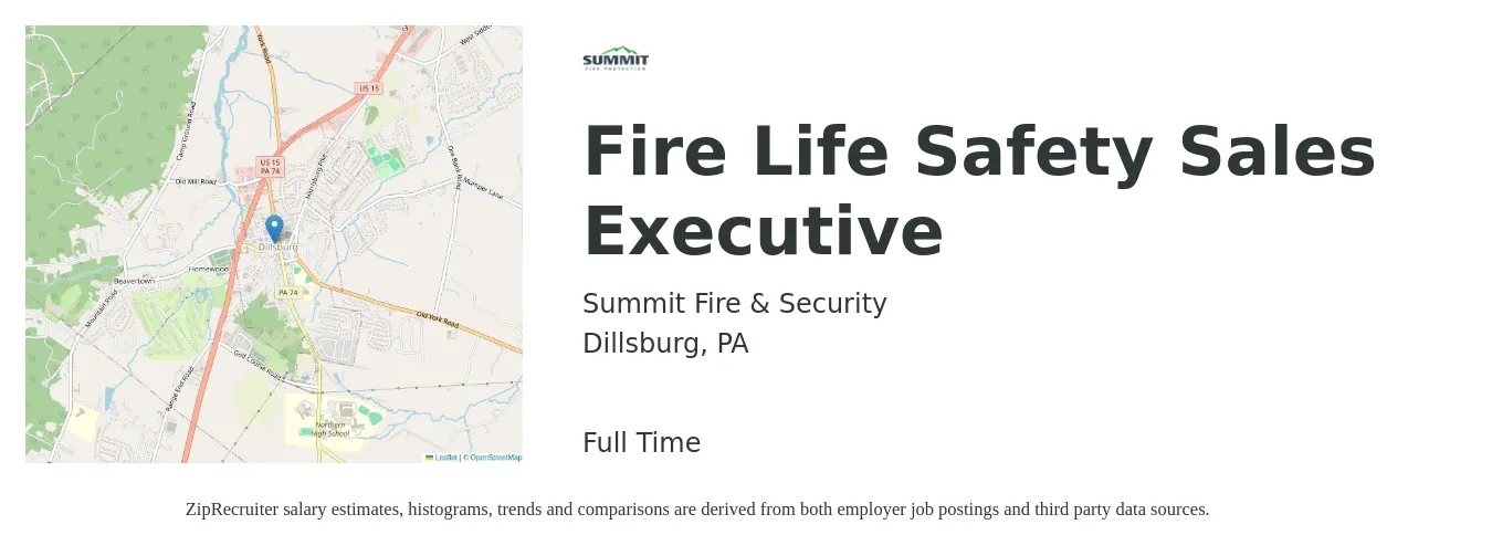 Summit Fire & Security job posting for a Fire Life Safety Sales Executive in Dillsburg, PA with a salary of $66,100 to $84,000 Yearly with a map of Dillsburg location.